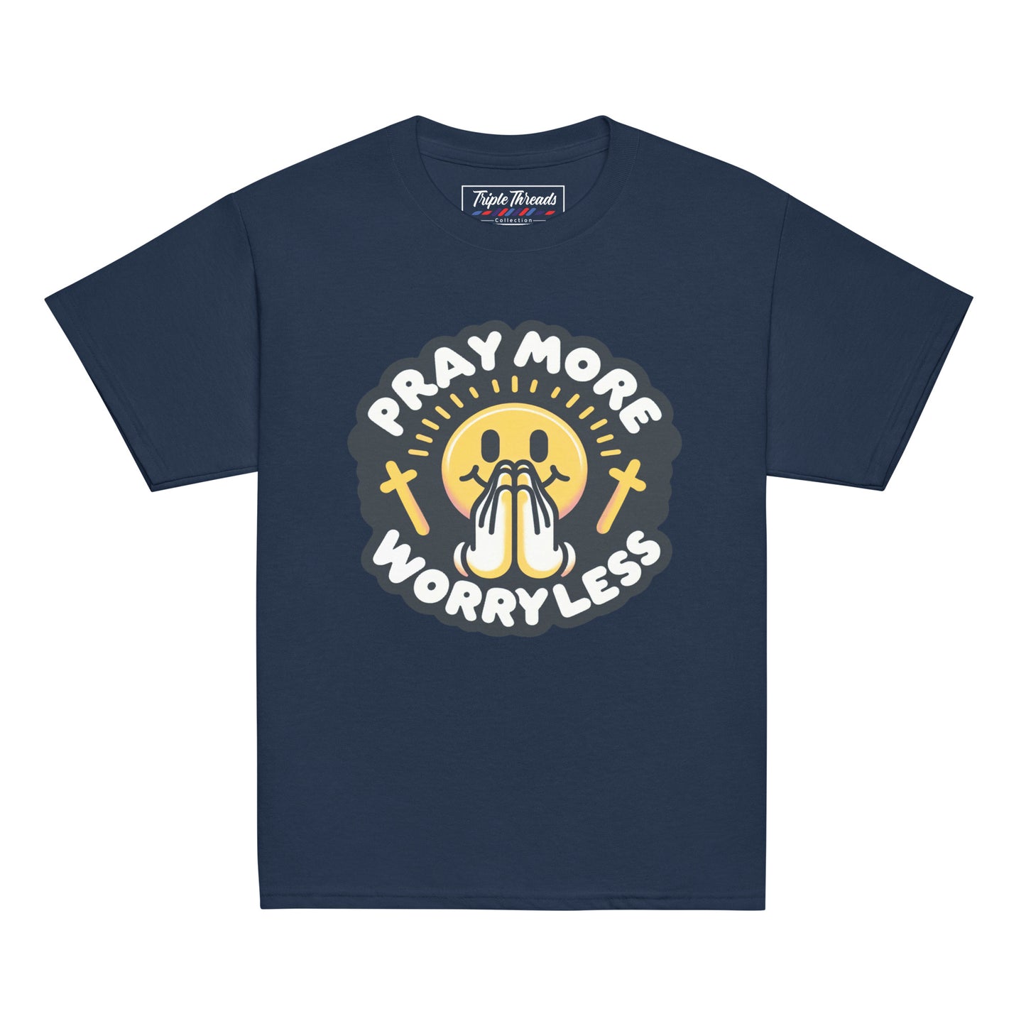 "Pray More, Worry Less" (Youth)