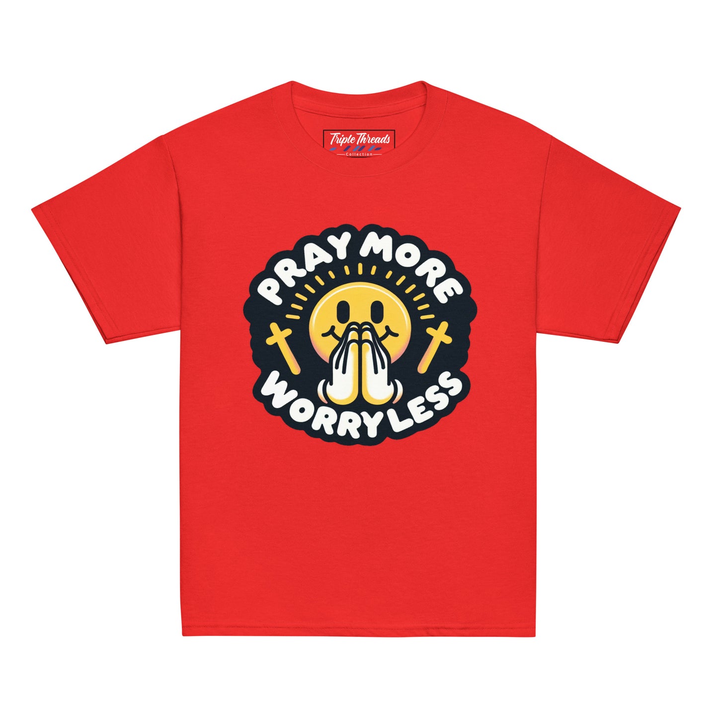 "Pray More, Worry Less" (Youth)