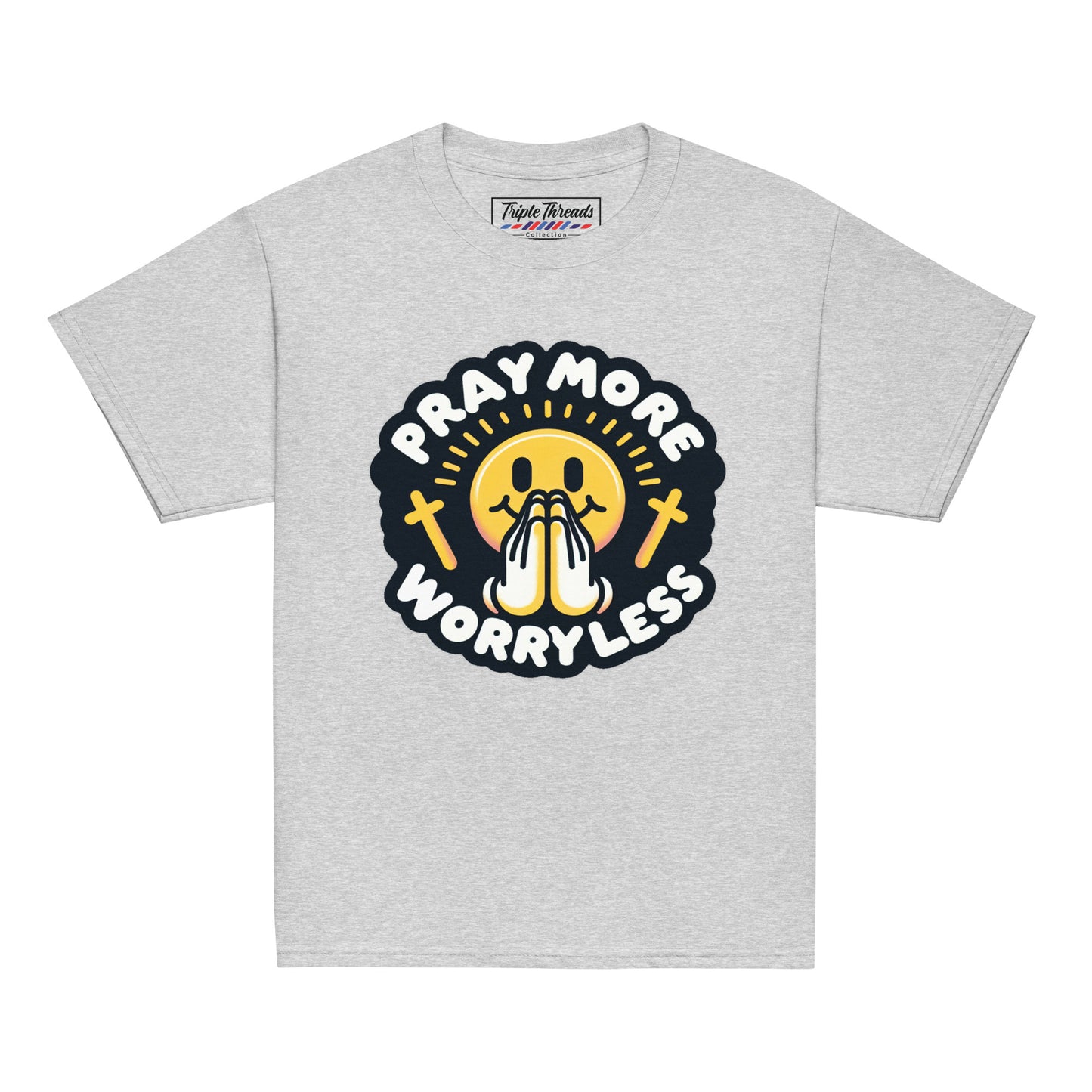 "Pray More, Worry Less" (Youth)