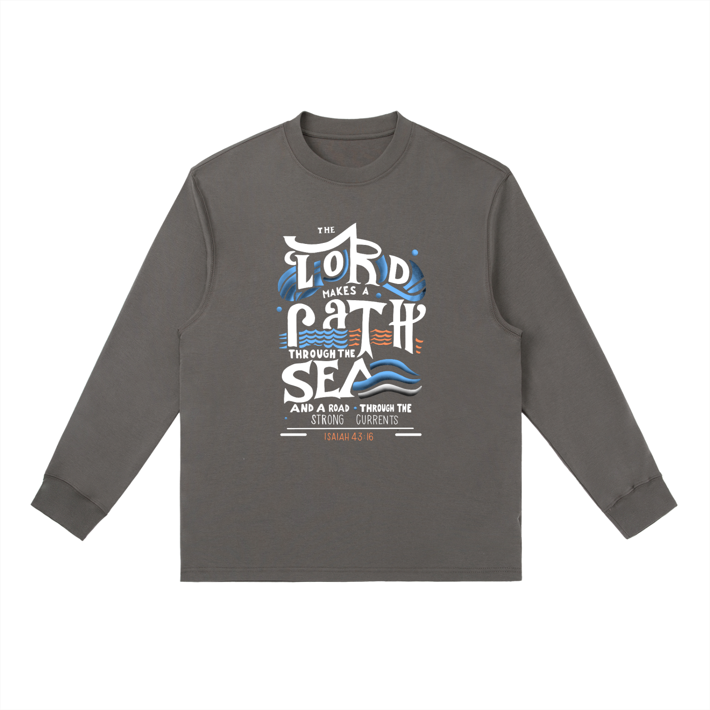 The Lord Makes A Path | Isaiah 43:16