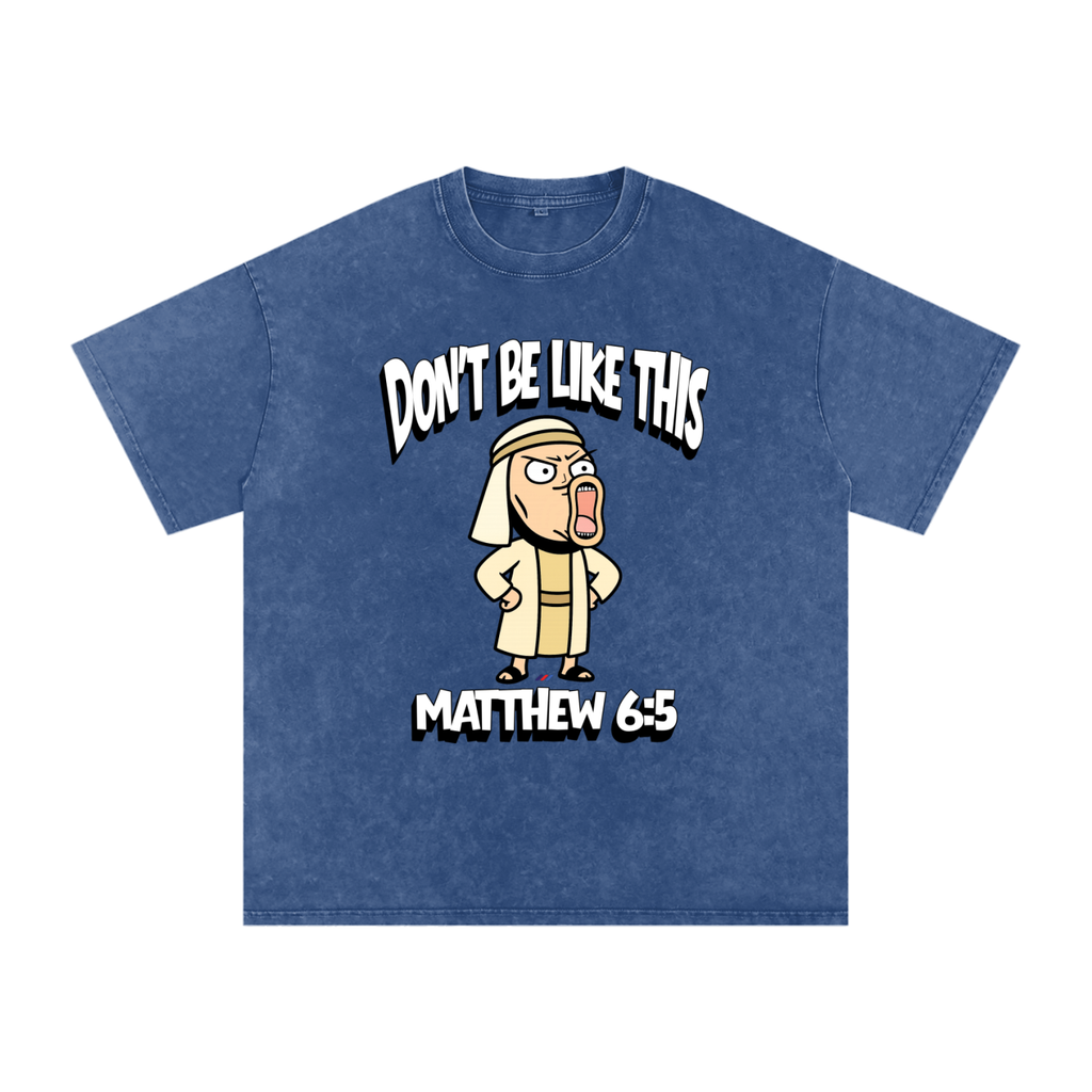 Don't Be Like This! | Matthew 6:5