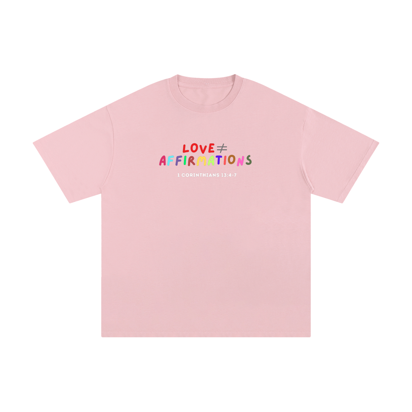 Love X Affirmations | 1 Corinthians 13:4-7