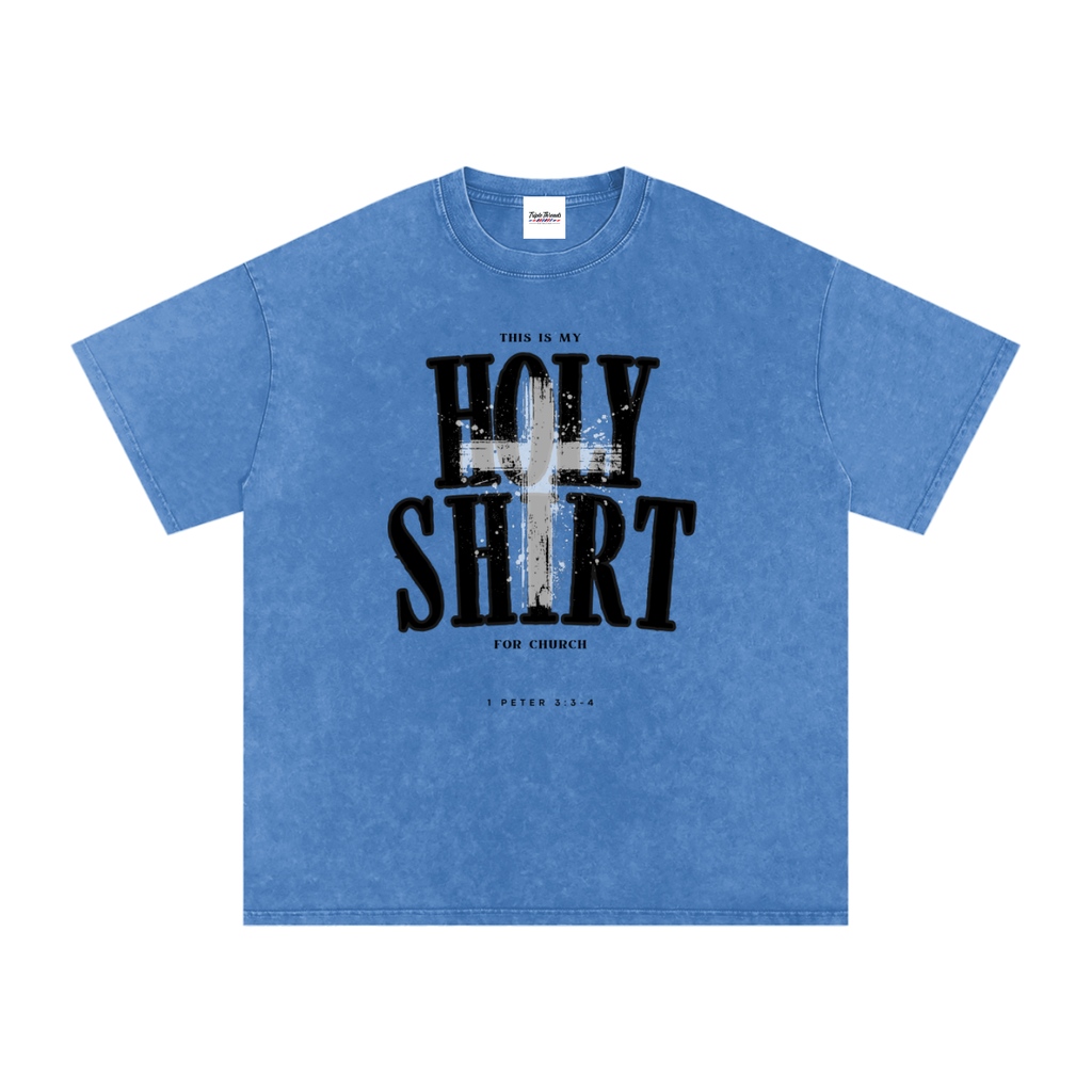 Holy Shirt | 1 Peter 3:3-4