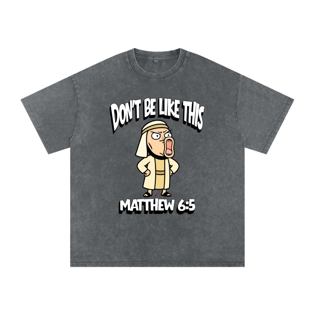 Don't Be Like This! | Matthew 6:5