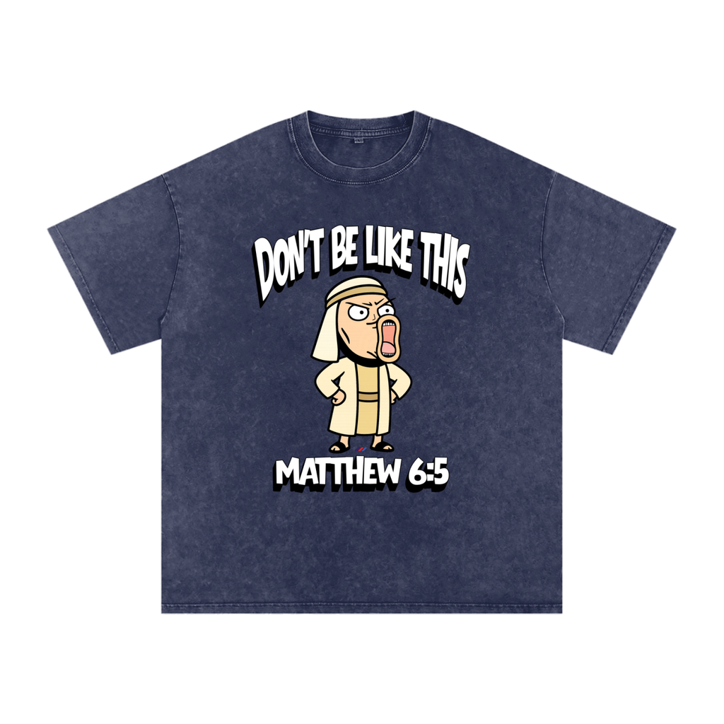 Don't Be Like This! | Matthew 6:5