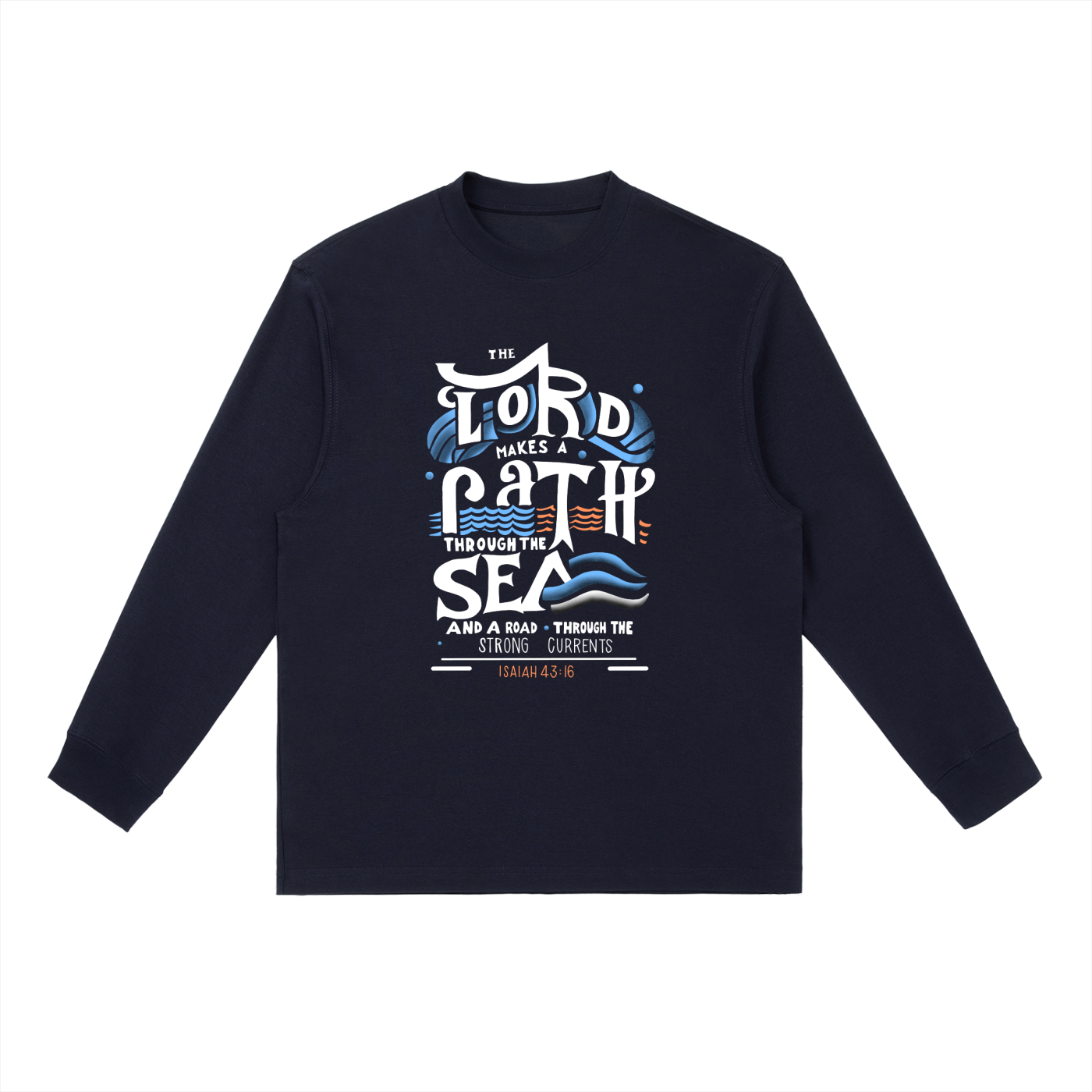 The Lord Makes A Path | Isaiah 43:16