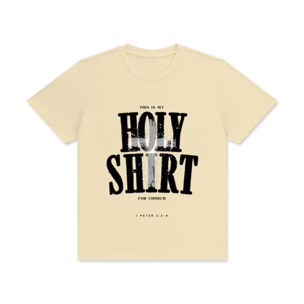 Holy Shirt | 1 Peter 3:3-4