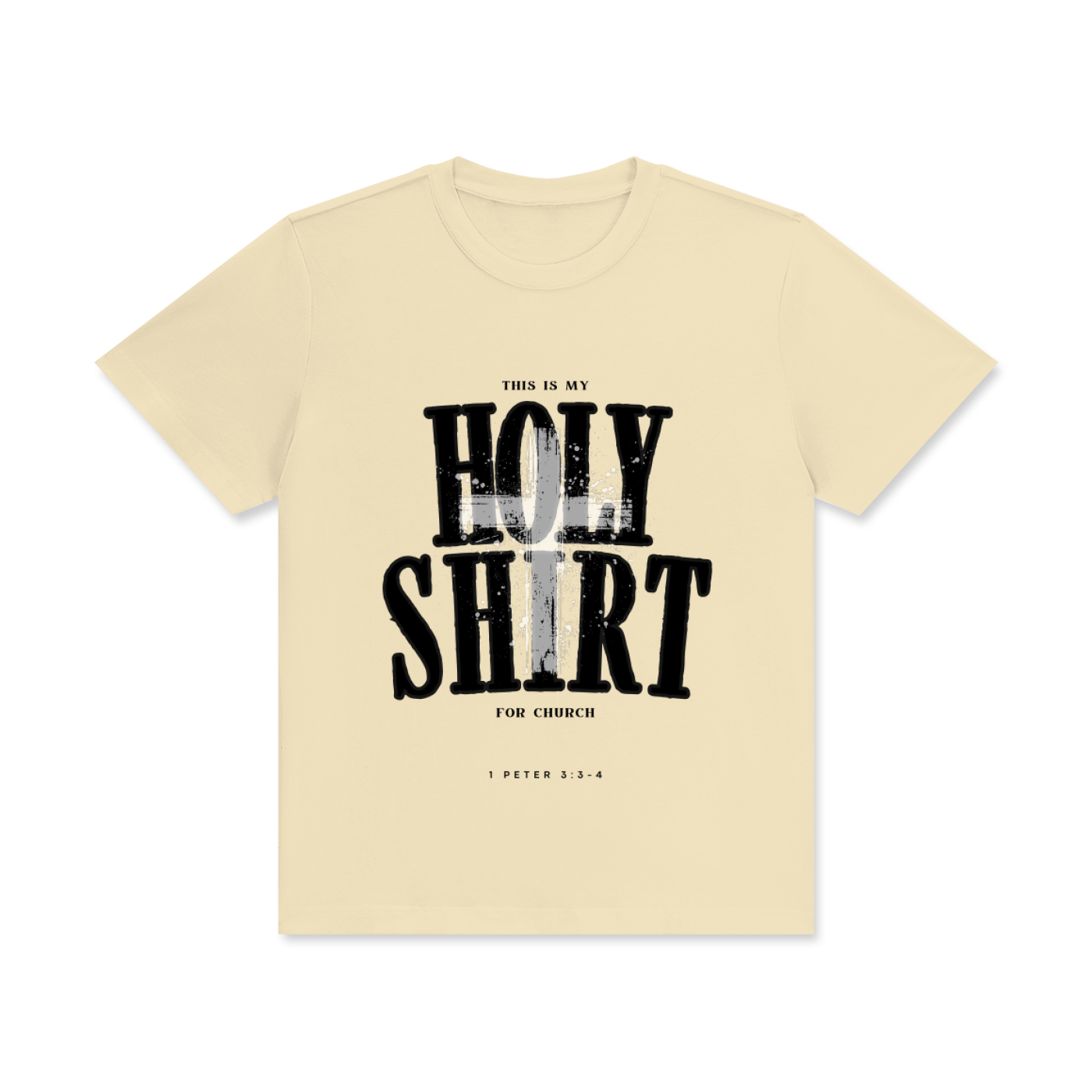 Holy Shirt | 1 Peter 3:3-4