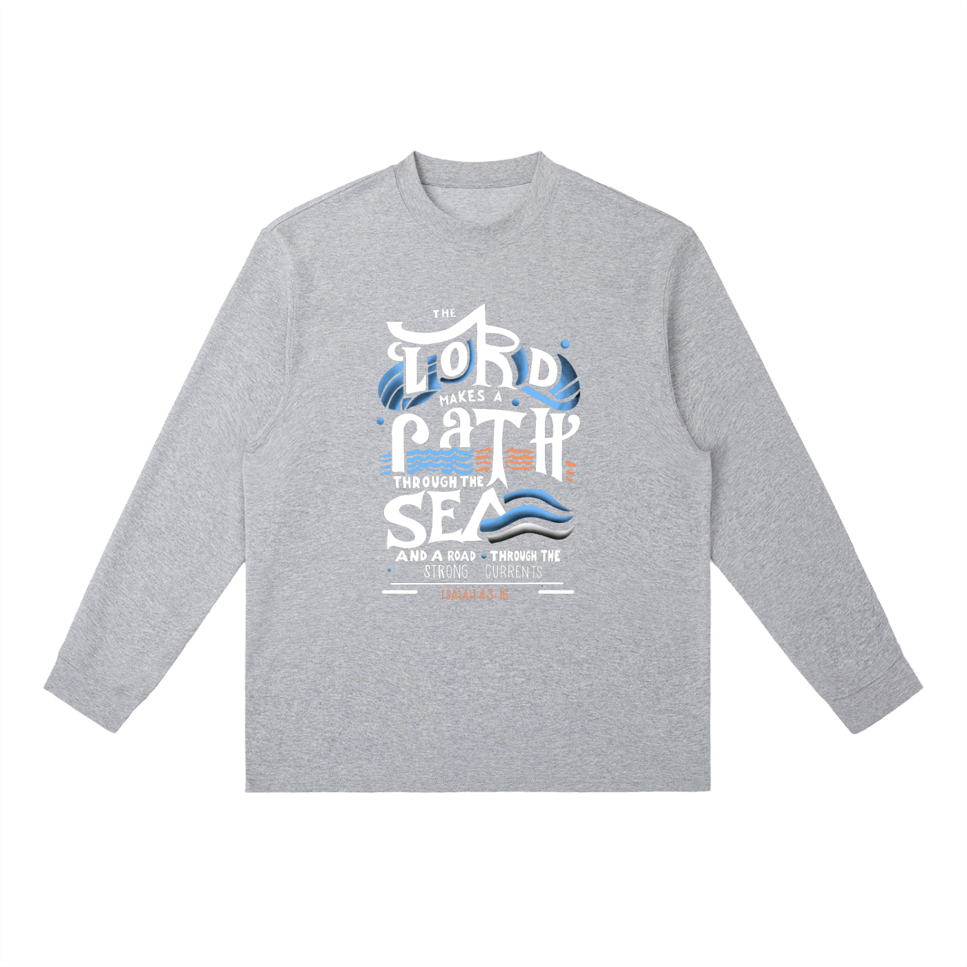 The Lord Makes A Path | Isaiah 43:16