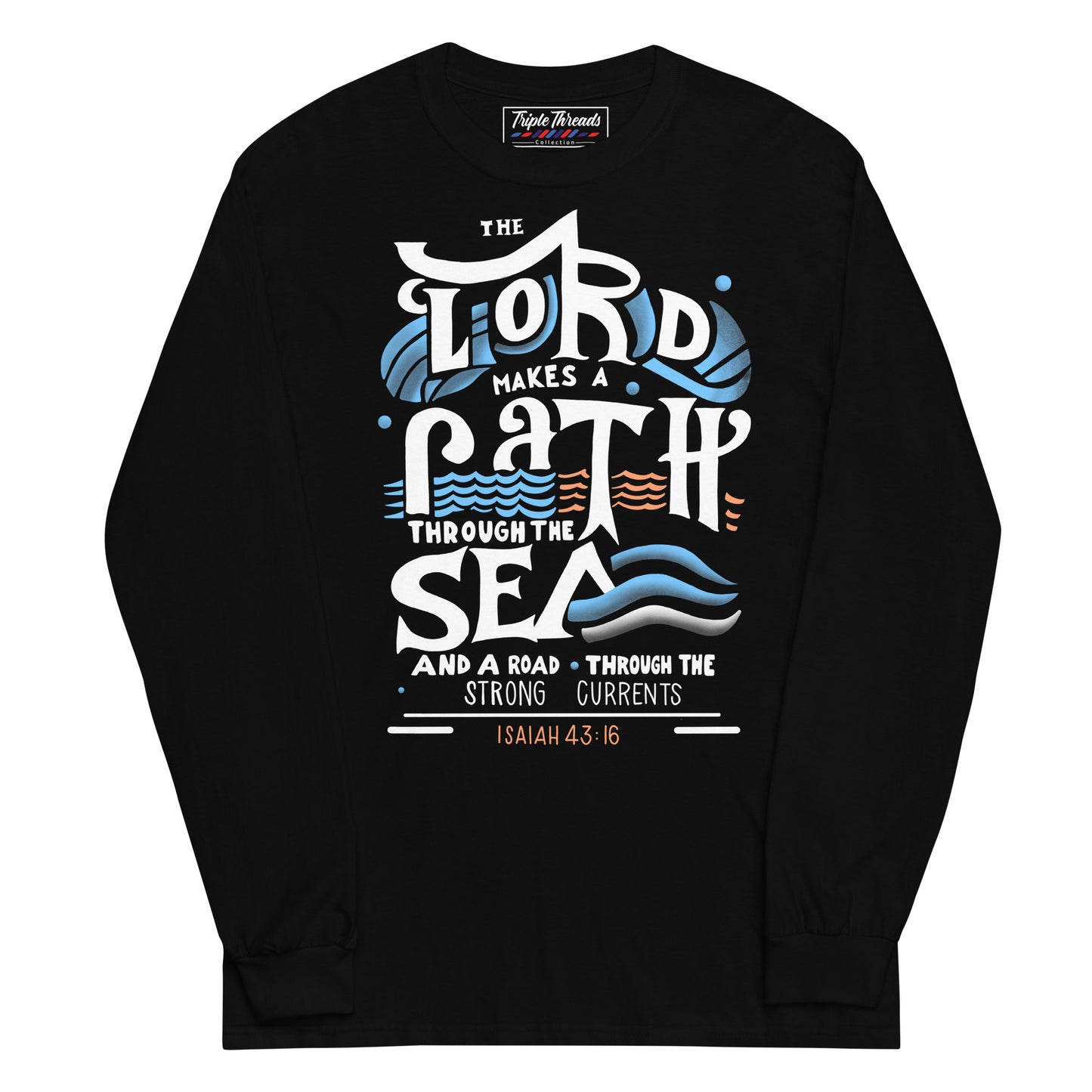 'The Lord Makes a Path' Unisex Christian Faith Christian Long-Sleeve | Triple Threads Collection