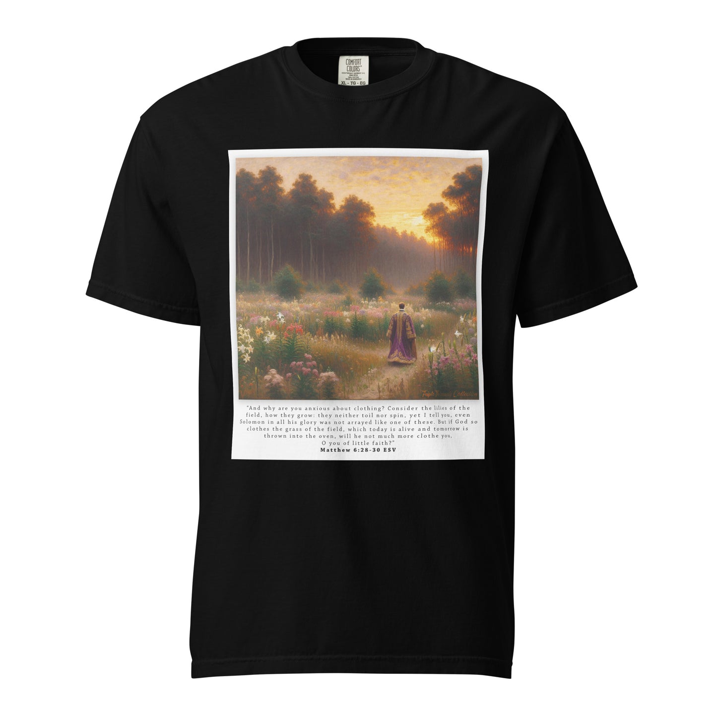 Fields of Lilies Christian T-Shirt (Matthew 6:28-30) | Triple Threads Collection