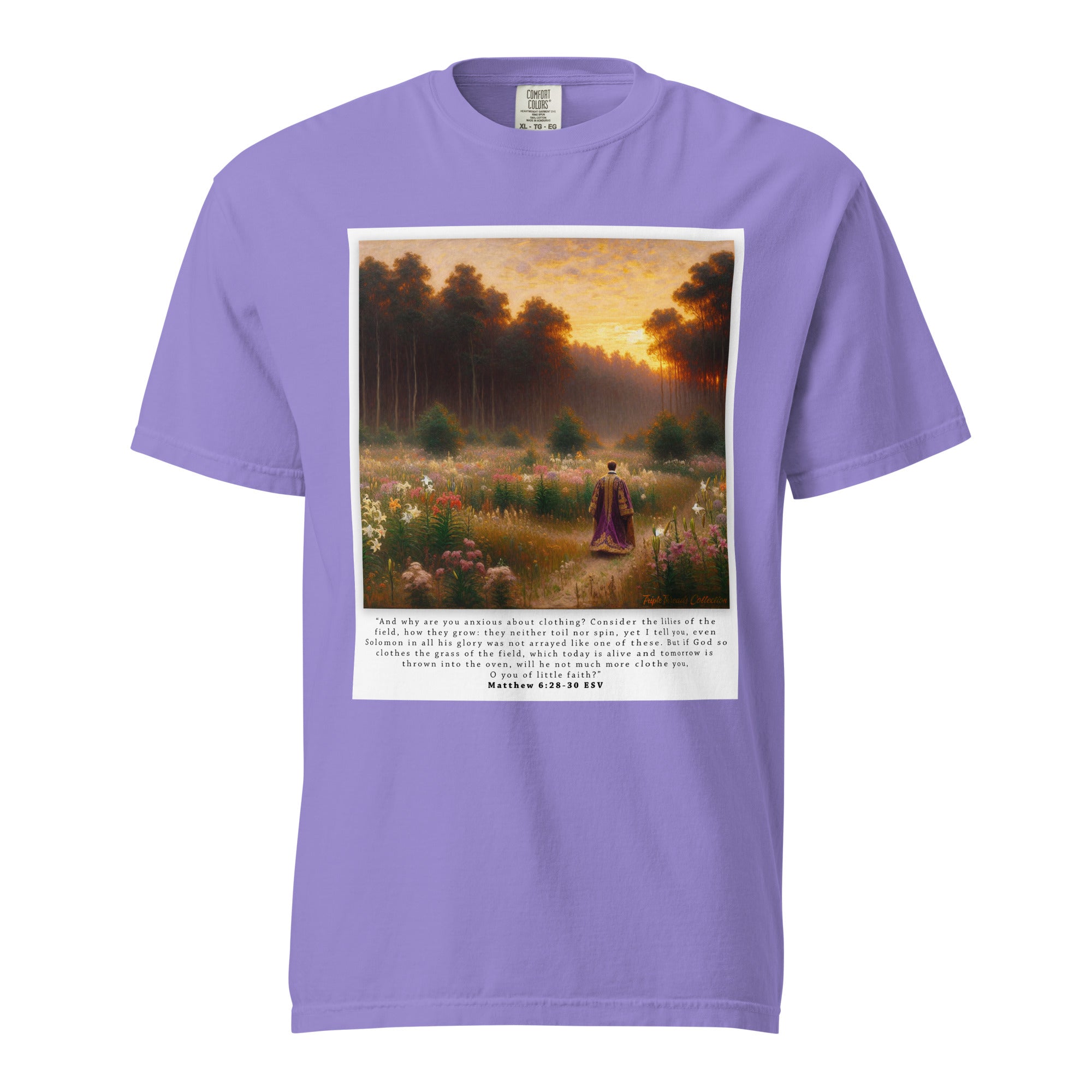 Fields of Lilies T-Shirt (Based on Matthew 6:28-30)