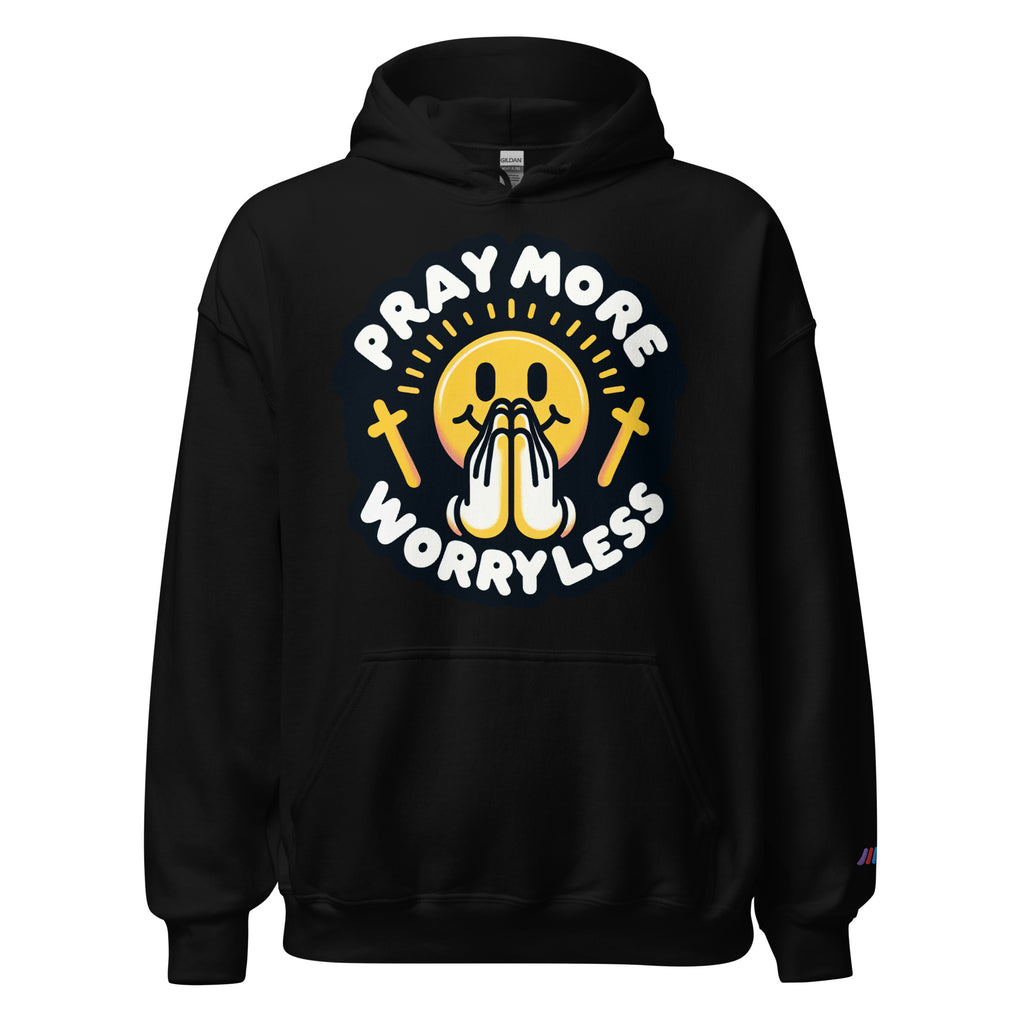 "Pray More, Worry Less" Hoodie