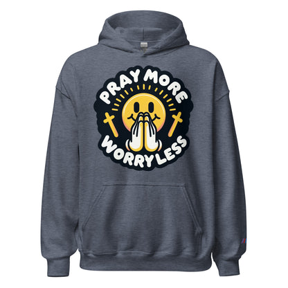 "Pray More, Worry Less" Christian, Faith-Based Hoodie | Triple Threads Collection