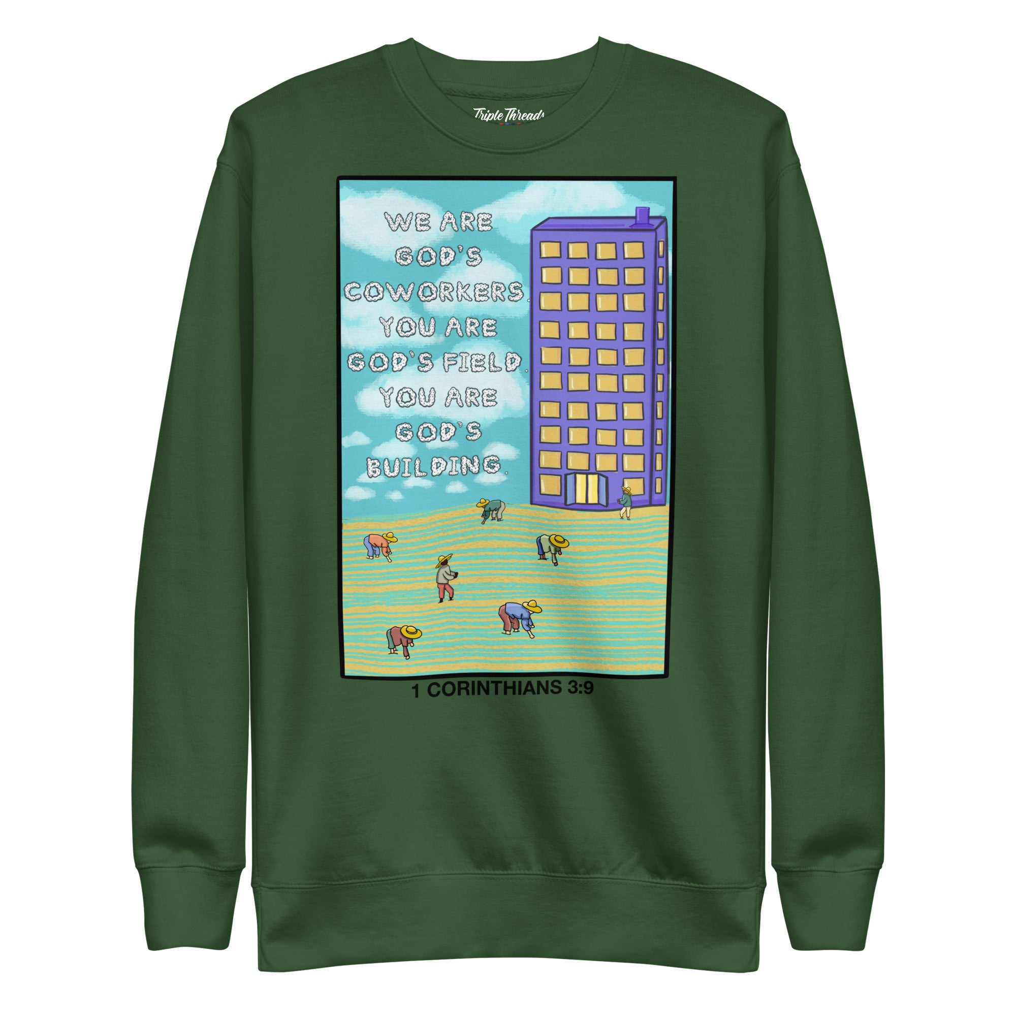 We Are Co-Workers, God's Field Christian Crewneck | Triple Threads Collection