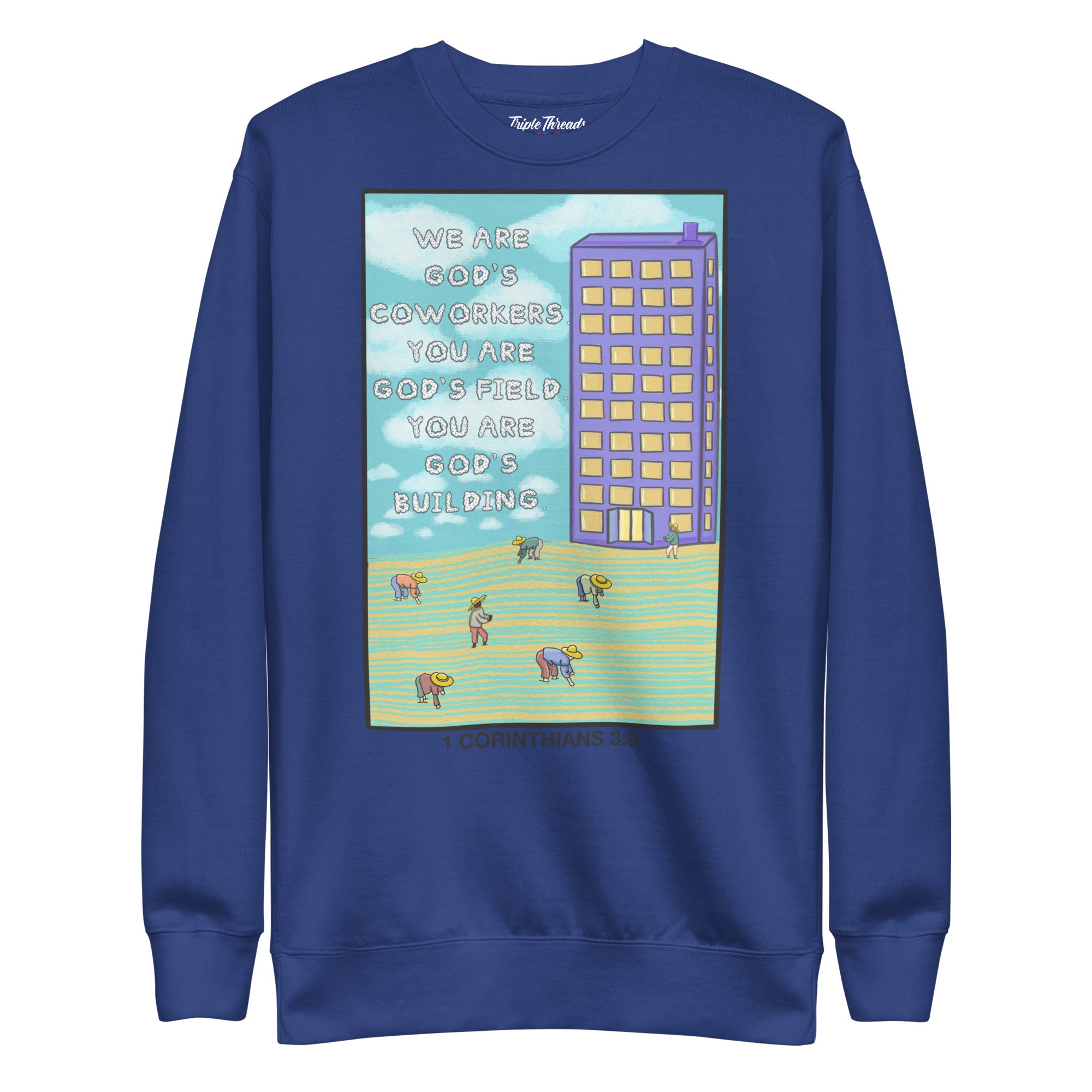We Are Co-Workers, God's Field Christian Crewneck | Triple Threads Collection