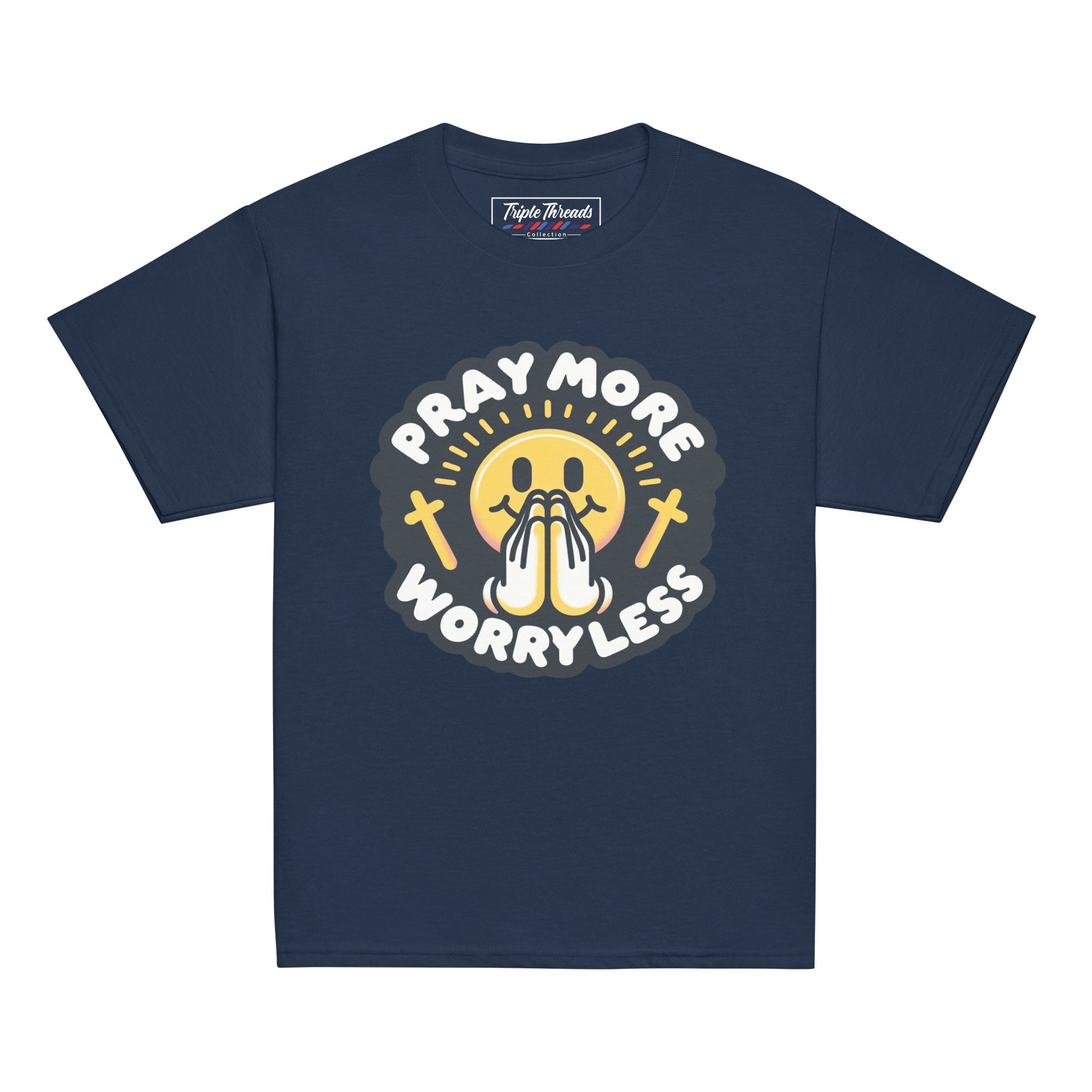 "Pray More, Worry Less" (Youth)