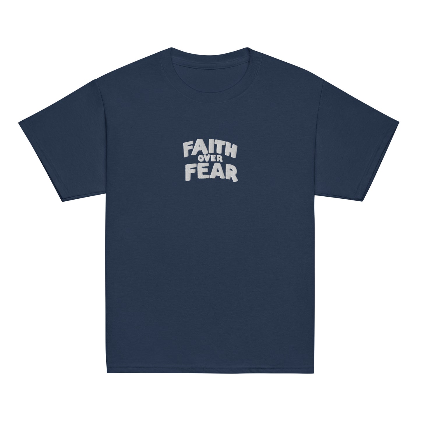 "Faith Over Fear" Embroidered Youth Classic Tee | Triple Threads Collection