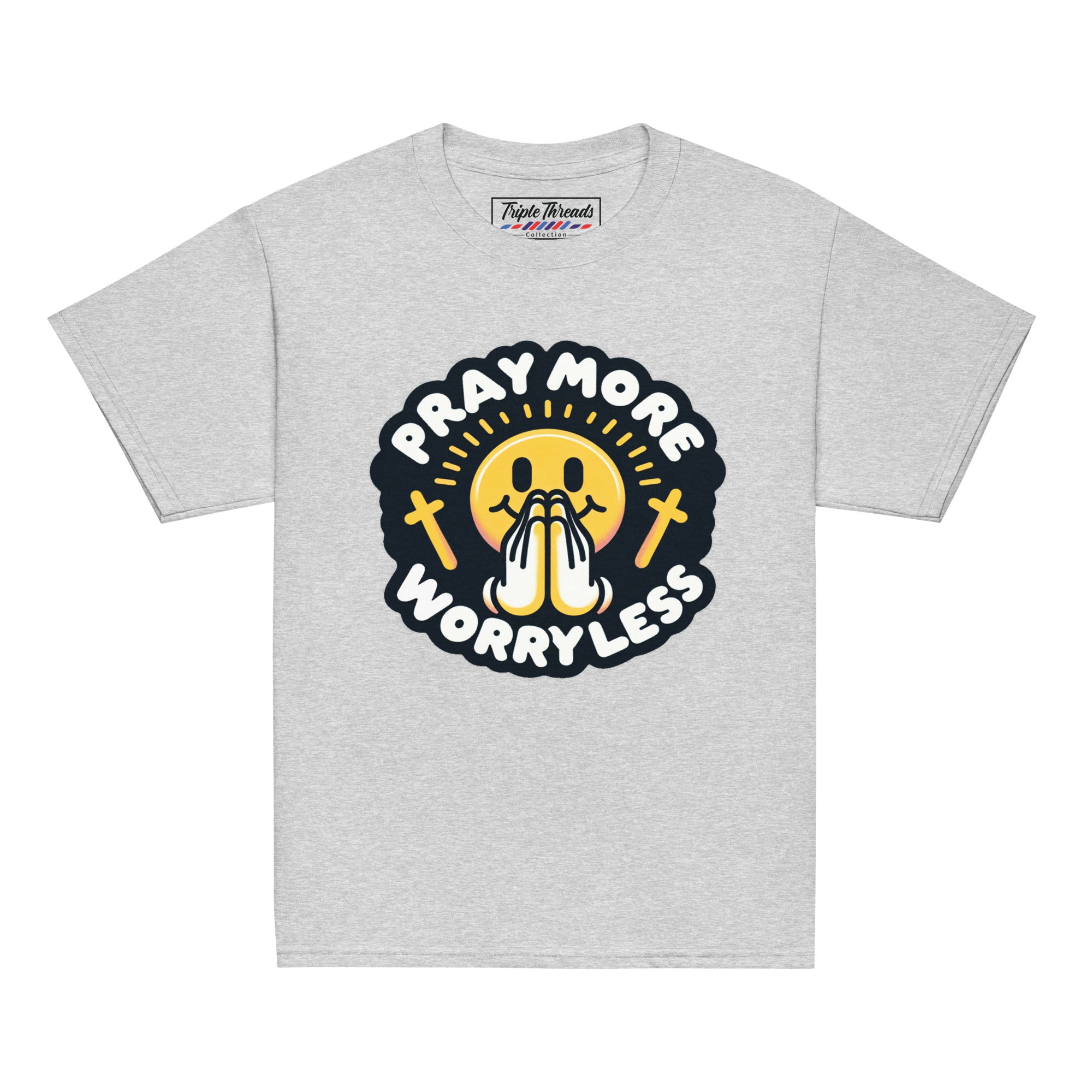 "Pray More, Worry Less" (Youth)